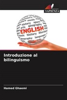Hamed Ghaemi - Introduzione al bilinguismo