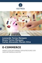 Bruno Torres Marques, Leonardo Torres Marques, Mor, Carlos Alexandre Morais Silva - E-COMMERCE