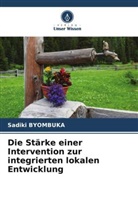 Sadiki Byombuka - Die Stärke einer Intervention zur integrierten lokalen Entwicklung