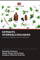 Gustavo Oliveira Everton, Danielly Fonseca, Paulo Victor Serra Rosa - EXTRAITS HYDROALCOOLIQUES