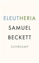 Samuel Beckett - Eleutheria