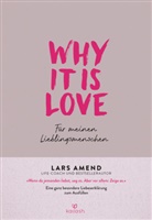 Lars Amend - Why it is Love