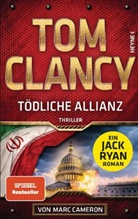 Marc Cameron, Tom Clancy - Tödliche Allianz