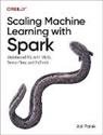 Adi Polak - Scaling Machine Learning with Spark