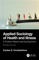 Costas S. Constantinou, Costas S. (University of Nicosia Med Constantinou, Constantinou Costas S. - Applied Sociology of Health and Illness