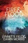Lynnette Field, Dawn Morris - Fire & Flood Study Guide