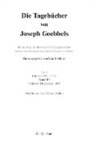 Joseph Goebbels, Volker Dahm, Elke Fröhlich - Die Tagebücher von Joseph Goebbels, Teil II - 10: Oktober - Dezember 1943