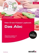 Petra Mönning - Mein Erste-Klasse-Lapbook: Das Abc