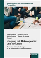 Patrick Gollub, Silvia Greiten, Silvia Greiten u a, Teresa Schkade, Marcel Veber - Umgang mit Heterogenität und Inklusion
