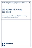 Nikolas Graichen - Die Automatisierung der Justiz