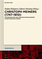 Stefan Klingner, Stiening, Gideon Stiening - Christoph Meiners (1747-1810)