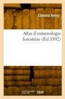 Edmond Henry, Henry-e - Atlas d entomologie forestiere