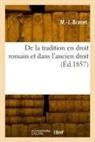 M -J Branet, M. -J Branet, Branet-m j - De la tradition en droit romain