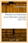 Léonard Bourdon, Bourdon-L - Memoire sur l instruction et sur