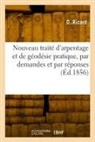 D. Ricard, Ricard-d - Nouveau traite d arpentage et de