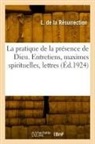 De la resurrection-l, Laurent de la Résurrection - La pratique de la presence de dieu