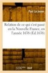 Paul Le Jeune, Le jeune-p - Relation de ce qui s est passe en