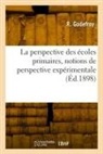 R. Godefroy, Godefroy-r - La perspective des ecoles