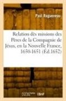 Paul Ragueneau, Ragueneau-p - Relation des missions des peres
