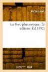 Victor Loret, Loret-v - La flore pharaonique. 2e edition