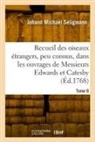Johann Michael Seligmann, Seligmann-J M - Recueil des divers oiseaux
