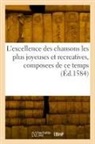 Collectif - L excellence des chansons les