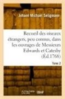 Johann Michael Seligmann, Seligmann-J M - Recueil des divers oiseaux