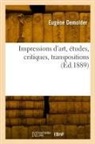 Eugène Demolder, Demolder-e - Impressions d art, etudes,
