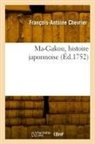 François-Antoine Chevrier, Chevrier-f a - Ma-gakou, histoire japonnoise