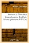 Nicolas-Edme Roret, Roret-n e - Peinture et fabrication des