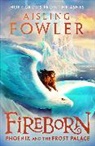 Aisling Fowler, Sophie Medvedeva - Phoenic and the Frost Palace