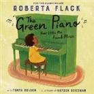 Tonya Bolden, Bolden Tonya, Roberta Flack, Flack Roberta, Hayden Goodman, Hayden Goodman - The Green Piano