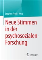 Stephen Frosh - Neue Stimmen in der psychosozialen Forschung