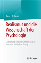 David J F Maree, David J. F. Maree - Realismus und die Wissenschaft der Psychologie