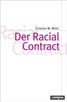 Kristina Lepold, Charles W Mills, Charles W. Mills - Der Racial Contract