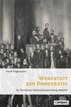 Frank Engehausen - Werkstatt der Demokratie