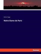 Victor Hugo - Notre-Dame de Paris