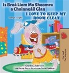 Shelley Admont, Kidkiddos Books - I Love to Keep My Room Clean (Irish English Bilingual Children's Book)