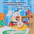 Shelley Admont, Kidkiddos Books - I Love to Keep My Room Clean (Irish English Bilingual Children's Book)