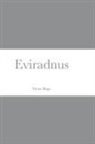 Victor Hugo - Eviradnus