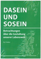 Karl Venker - Dasein und Sosein