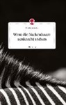 Elke Goestemeier - Wem die Nackenhaare senkrecht stehen. Life is a Story - story.one