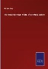William Gray - The Miscellaneous Works of Sir Philip Sidney