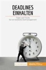 Florence Schandeler, Florence Schandeler - Deadlines einhalten