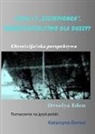 Orsolya Eden - Covid 19 "szczepionka", niebezpiecze¿stwo dla duszy?