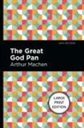 Arthur Machen - The Great God Plan