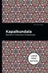 Bankim Chandra Chatterjee, Chatterjee Bankim Chandra - Kapalkundala