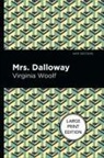 Virgina Woolf, Virginia Woolf - Mrs. Dalloway