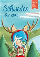 Britta Schmidt von Groeling, Britta Bolle - Schweden for kids