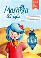 Britta Schmidt von Groeling, Britta Bolle - Marokko for kids
